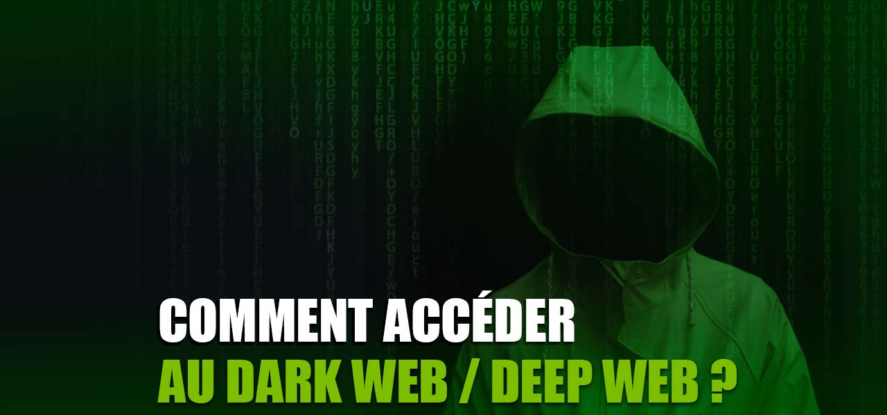 comment aller sur le darknet