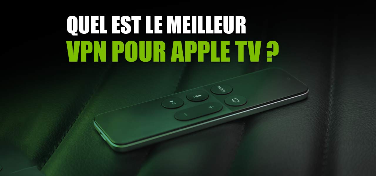 vpn pour apple tv