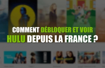 Débloquer Hulu en France pour les nuls ! Mon tuto en 2024