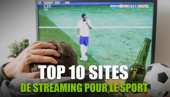 Mon top 10 des sites de streaming sport qui marchent en 2024