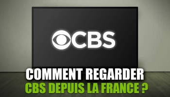 Speak english avec CBS streaming direct en France !