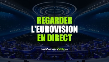 Comment voir Eurovision en 2024 en France et à l’étranger ?