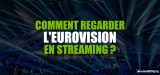 Débloquer le concours 2023 de l’Eurovision streaming !