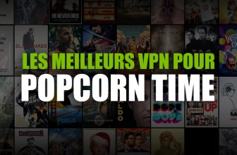Du streaming en toute sécurité avec un Popcorn Time VPN